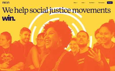 NEON's homepage banner. Large text says "We help social justice movements win."
